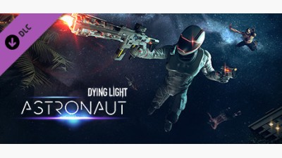 Dying Light - Astronaut Bundle