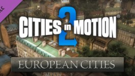 Cities in Motion 2: European Cities