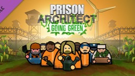 Prison Architect - Going Green