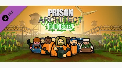 Prison Architect - Going Green