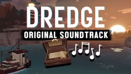 DREDGE - Original Soundtrack