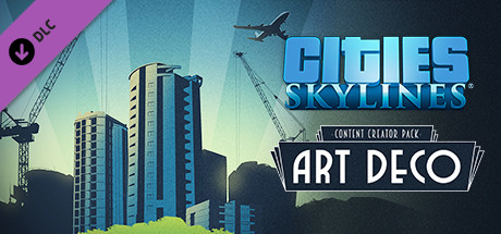 Cities: Skylines - Content Creator Pack: Art Deco Cities: Skylines - Content Creator Pack: Art Deco