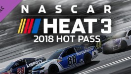 NASCAR Heat 3 - 2018 Hot Pass