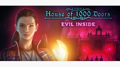 House of 1000 Doors: Evil Inside