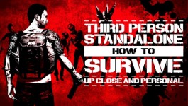 How to Survive Third Person Standalone How to Survive Third Person Standalone