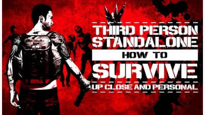 How to Survive Third Person Standalone