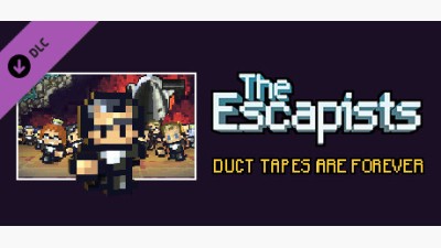 The Escapists - Duct Tapes are Forever