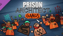 Prison Architect - Gangs