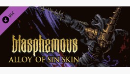 Blasphemous - 'Alloy of Sin' Character Skin