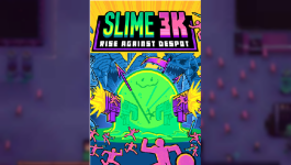 Slime 3k: Rise Against Despot