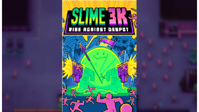 Slime 3k: Rise Against Despot