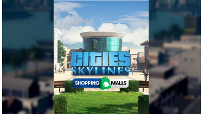 Cities: Skylines - Content Creator Pack: Shopping Malls